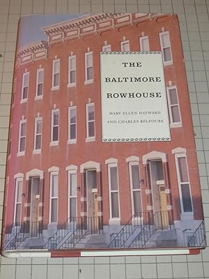 Seller image for The Baltimore Rowhouse for sale by rareviewbooks
