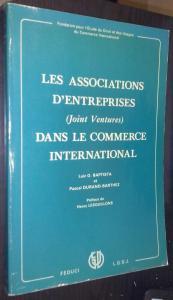 Seller image for Les associations d entreprises (joint ventures) dans le commerce international for sale by Librera La Candela