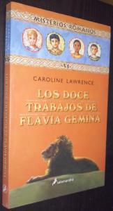 Seller image for Los doce trabajos de Flavia Gemina for sale by Librera La Candela