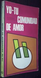 Imagen del vendedor de Yo-Tu, comunidad de amor a la venta por Librera La Candela