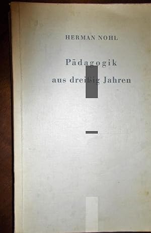 Pädagogik aus dreißig Jahren