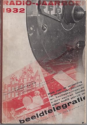 Radio - Jaarboek 1932 Beeld Telegrafie / Radio Yearbook 1932 Picture Telegraphy