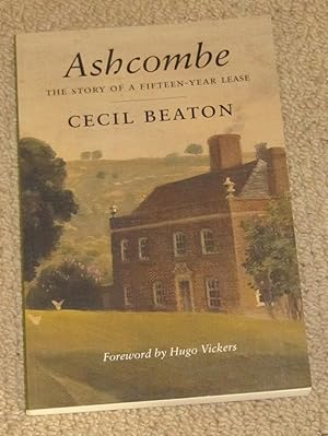 Image du vendeur pour Ashcombe - The Story of a Fifteen-Year Lease mis en vente par Makovski Books