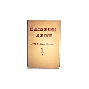Seller image for LOS DERECHOS DEL HOMBRE Y LOS DEL HAMBRE for sale by Librera Salamb