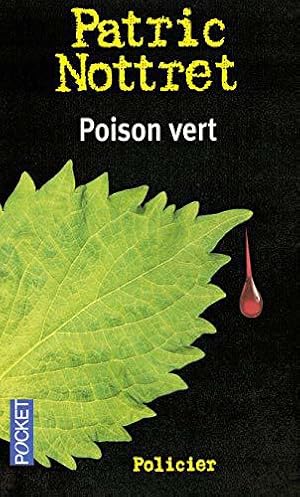 Seller image for Poison Vert for sale by JLG_livres anciens et modernes
