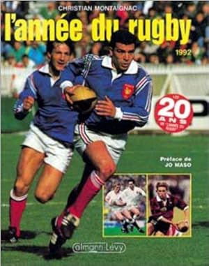 Seller image for L'Anne du rugby 1992, numro 20, prfac par Jo Maso for sale by JLG_livres anciens et modernes