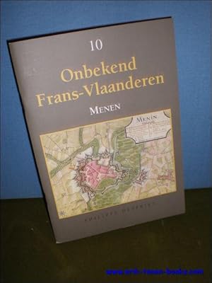 Immagine del venditore per MENEN, Onbekend Frans - Vlaanderen deel 10 venduto da BOOKSELLER  -  ERIK TONEN  BOOKS