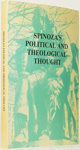 Bild des Verkufers fr Spinoza's political and theological thought. International symposium under the auspices of the Royal Netherlands Academy of Arts and Sciences commemmorating the 350th anniversary of the birth of Spinoza Amsterdam 24-27 november 1982. zum Verkauf von Antiquariaat Isis