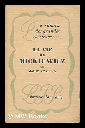 Seller image for La Vie De Mickiewicz / Preface De Drieu La Rochelle for sale by MW Books