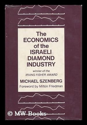 Seller image for The Economics of the Israeli Diamond Industry for sale by MW Books