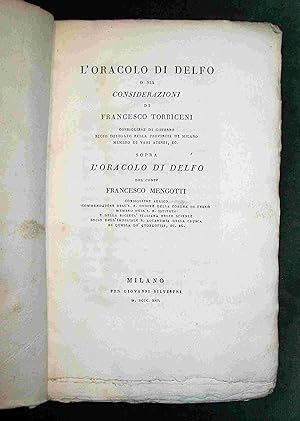 l'Oracolo di Delfo o sia considerazioni di Francesco Torriceni sopra l'Oracolo di Delfo del conte...