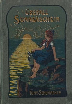 Image du vendeur pour berall Sonnenschein. Eine Erzhlung fr die Jugend. mis en vente par Tills Bcherwege (U. Saile-Haedicke)