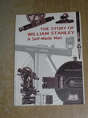 The Story Of William Stanley: A Self Made Man