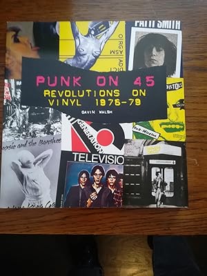 Punk On 45. Revolutions On Vinyl 1976-79