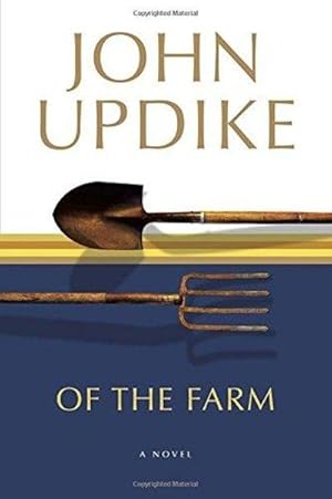 Seller image for Of The Farm: A Novel for sale by Fleur Fine Books