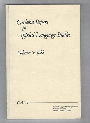 Carleton Papers in Applied Language Studies Volume V, 1988