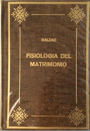 Imagen del vendedor de Fisiologia del Matrimonio a la venta por LIBRERA SOLN