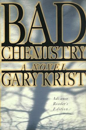 Seller image for Bad Chemistry for sale by Mike Murray - Bookseller LLC