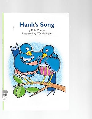 Seller image for Hank's Song : READING 2011 LEVELED READER 1.3.2 for sale by TuosistBook