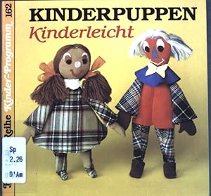 Kinderpuppen kinderleicht. Brunnen-Reihe ; 162 : Kinder-Programm