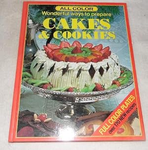 Seller image for Wonderful Ways to Prepare Cakes & Cookie for sale by Pheonix Books and Collectibles