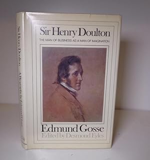 Seller image for Sir Henry Doulton : The Man of Business as a Man of Imagination for sale by BRIMSTONES
