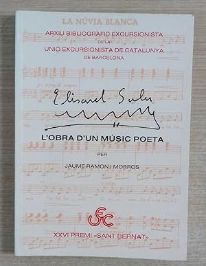 Imagen del vendedor de ELISARD SALA - L OBRA D UN MUSIC POETA - Arxiu Bibliografic Excursionista de la Unio Excursionista de Catalunya de Barcelona a la venta por Gibbon Libreria