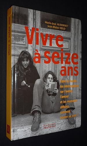 Image du vendeur pour Vivre  seize ans mis en vente par Abraxas-libris