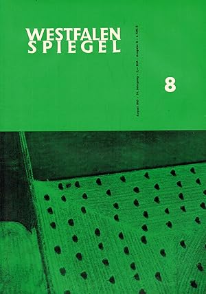 Seller image for Westfalenspiegel. Heft 8 - August 1965. Schwerpunkt-Thema: EUREGIO Hamaland / West-Mnsterland (14. Jahrgang Nr. 8 / Ausgabe B) for sale by Paderbuch e.Kfm. Inh. Ralf R. Eichmann