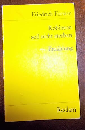 Bild des Verkufers fr Robinson soll nicht sterben: Eine Erzhlung zum Verkauf von Buchstube Tiffany