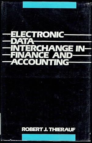 Seller image for Electronic Data Interchange in Finance and Accounting for sale by SUNSET BOOKS