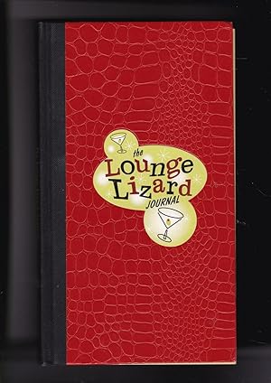Image du vendeur pour The Lounge Lizard Journal mis en vente par Meir Turner