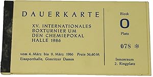 Bild des Verkufers fr Dauerkarten XV. Internationales Boxturnier um den Chemiepokal 4. Mrz - 9. Mrz 1986, zum Verkauf von Versandantiquariat Hbald