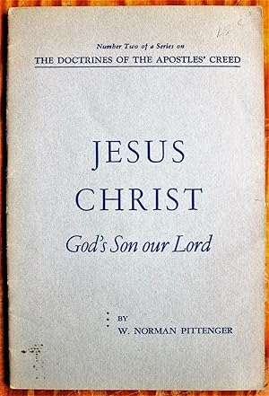 Seller image for Jesus Christ. God's Son Our Lord for sale by Ken Jackson