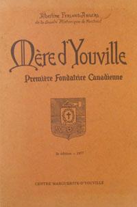 Seller image for Mere d'Youville, Venerable Marie-Marguerite Du Frost De Lajemmerais Veuve D'Youville 1701-1771 for sale by Livres Norrois