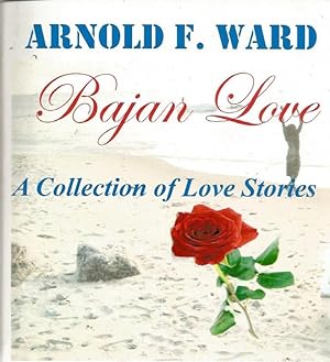 Bajan Love. A Collection of Love Stories