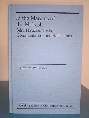 Seller image for In the Margins of the Midrash: Sifre Ha'azinu Texts, Commentaries, and Reflections for sale by Library of Religious Thought