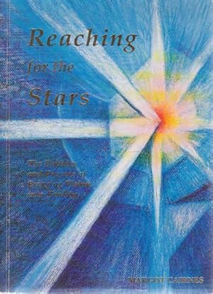 Seller image for Reaching for the Stars: The Politics and Process of Bringing Vision into Reality for sale by Goulds Book Arcade, Sydney