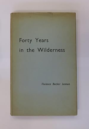 Immagine del venditore per Forty Years in the Wilderness venduto da St Marys Books And Prints