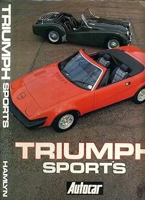 Triumph Sports Compiled from the Archives of Autocar