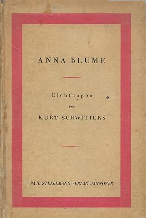 Anna Blume. Dichtungen.