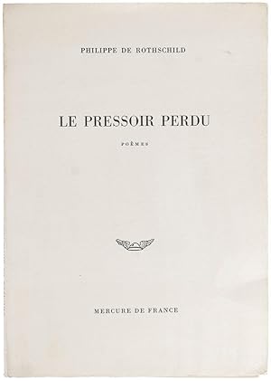 Bild des Verkufers fr Le Pressoir Perdu zum Verkauf von Henry Sotheran Ltd