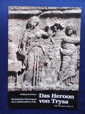 Bild des Verkufers fr Das Heroon von Trysa. Ein lykisches Frstengrab des 4. Jahrhunderts v. Chr. zum Verkauf von Antiquariat Klabund Wien