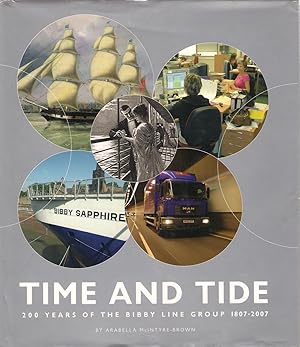 Seller image for Time and Tide : 200 Years of the Bibby Line Group for sale by Michael Moons Bookshop, PBFA