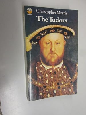 Bild des Verkufers fr THE TUDORS (THE FONTANA LIBRARY) zum Verkauf von Goldstone Rare Books