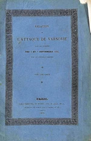 Relation de l'attaque de Varsovie dans les journées du 6 et 7 septembre 1831 par général Uminski ...