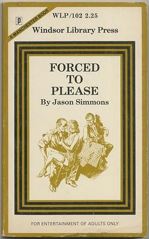 Bild des Verkufers fr Forced to Please zum Verkauf von Between the Covers-Rare Books, Inc. ABAA