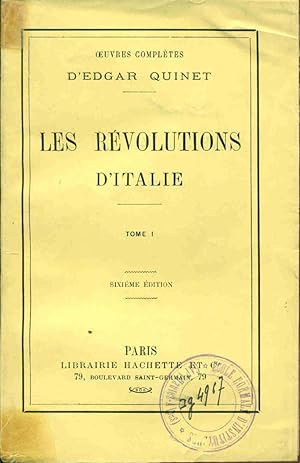 Bild des Verkufers fr Oeuvres Compltes.Les Rvolutions d'Italie.Tome 1.Sixieme edition zum Verkauf von dansmongarage