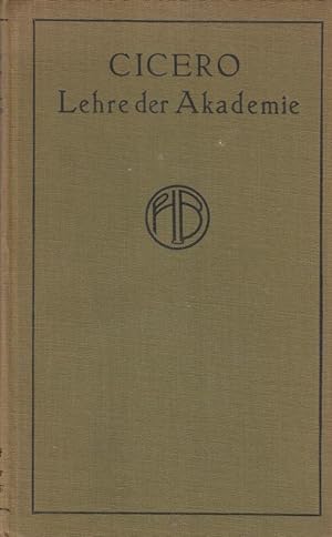 Seller image for Lehre der Akademie. Philosophische Bibliothek. Band 24. bersetzt und erlutert von J.H.v.Kirchmann for sale by Antiquariat Carl Wegner