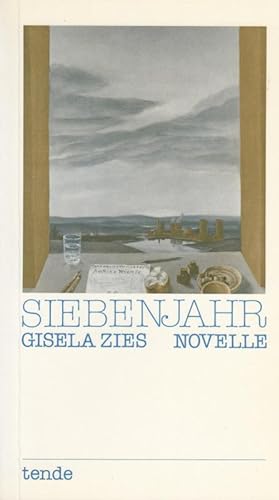 Seller image for Siebenjahr. Novelle for sale by Antiquariat Carl Wegner